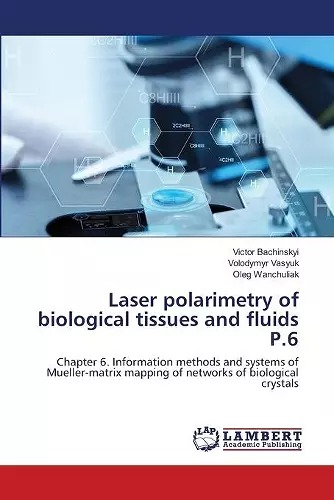 Laser polarimetry of biological tissues and fluids P.6 cover