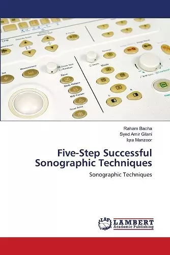 Five-Step Successful Sonographic Techniques cover