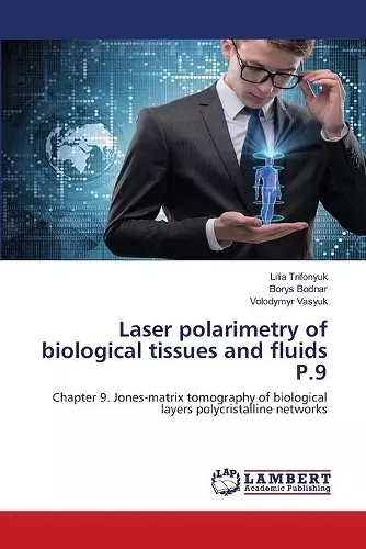 Laser polarimetry of biological tissues and fluids P.9 cover
