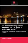 Os motores da política externa da UE para o Médio Oriente cover