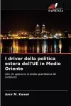 I driver della politica estera dell'UE in Medio Oriente cover