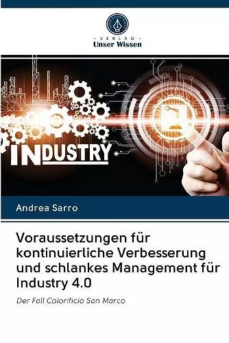 Voraussetzungen für kontinuierliche Verbesserung und schlankes Management für Industry 4.0 cover