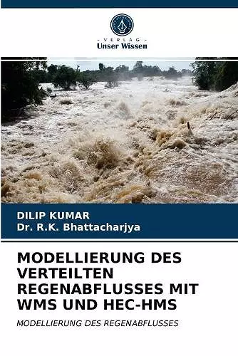 Modellierung Des Verteilten Regenabflusses Mit Wms Und Hec-HMS cover