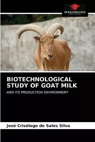 Biotechnological Study of Goat Milk cover