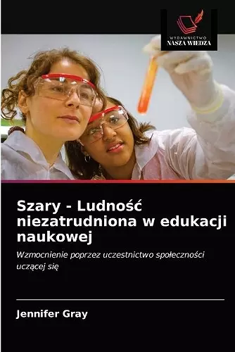 Szary - Ludnośc niezatrudniona w edukacji naukowej cover