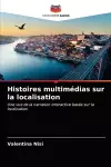 Histoires multimédias sur la localisation cover