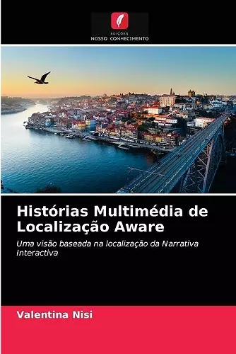 Histórias Multimédia de Localização Aware cover