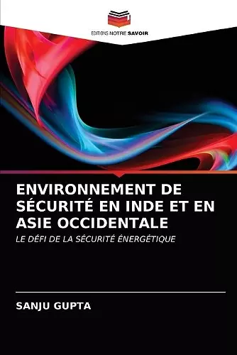 Environnement de Sécurité En Inde Et En Asie Occidentale cover