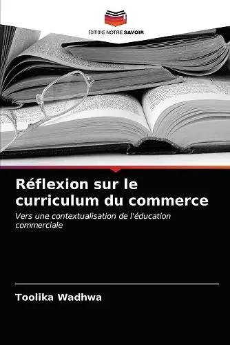 Réflexion sur le curriculum du commerce cover
