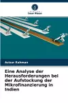 Eine Analyse der Herausforderungen bei der Aufstockung der Mikrofinanzierung in Indien cover