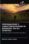 Preparazione E Caratterizzazione Di Biodiesel Da Oli Vegetali cover