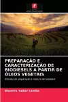 Preparação E Caracterização de Biodiesels a Partir de Óleos Vegetais cover