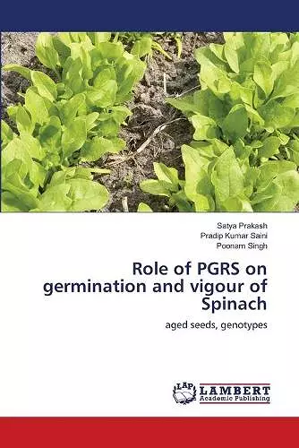 Role of PGRS on germination and vigour of Spinach cover