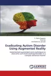 Eradicating Autism Disorder Using Augmented Reality cover