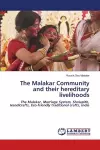 The Malakar Community and their hereditary livelihoods cover