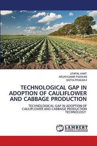 Technological Gap in Adoption of Cauliflower and Cabbage Production cover