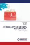 Forces Acting on Dental Restorations cover