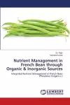 Nutrient Management in French Bean through Organic & Inorganic Sources cover