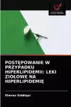 PostĘpowanie W Przypadku Hiperlipidemii cover