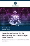 Integriertes System für die Behandlung von Verletzungen oder Trauma cover