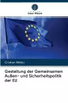 Gestaltung der Gemeinsamen Außen- und Sicherheitspolitik der EU cover