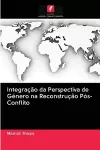 Integração da Perspectiva de Género na Reconstrução Pós-Conflito cover