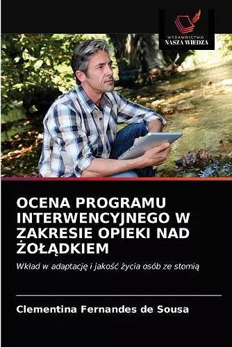 Ocena Programu Interwencyjnego W Zakresie Opieki Nad ŻolĄdkiem cover