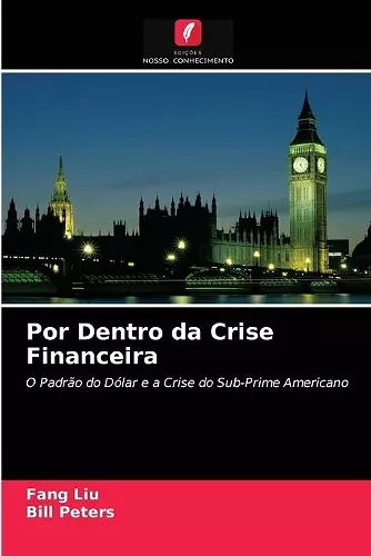 Por Dentro da Crise Financeira cover