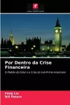 Por Dentro da Crise Financeira cover