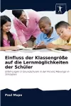 Einfluss der Klassengröße auf die Lernmöglichkeiten der Schüler cover