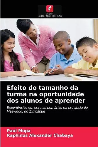 Efeito do tamanho da turma na oportunidade dos alunos de aprender cover
