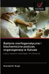 Badania morfogenetyczne i biochemiczne podczas organogenezy w Kalusie cover