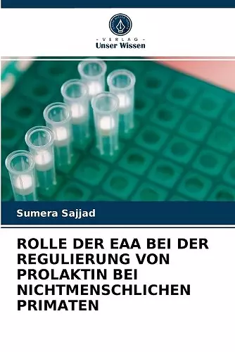 Rolle Der Eaa Bei Der Regulierung Von Prolaktin Bei Nichtmenschlichen Primaten cover