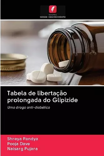 Tabela de libertação prolongada do Glipizide cover