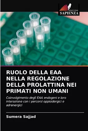 Ruolo Della Eaa Nella Regolazione Della Prolattina Nei Primati Non Umani cover