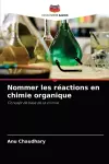 Nommer les réactions en chimie organique cover