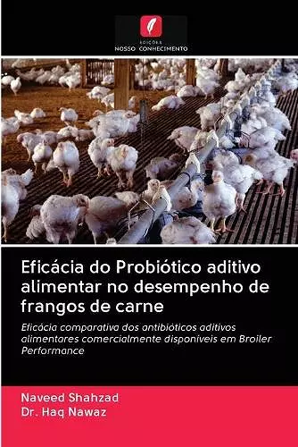 Eficácia do Probiótico aditivo alimentar no desempenho de frangos de carne cover