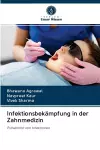 Infektionsbekämpfung in der Zahnmedizin cover