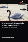 L'attacco di Amos delle classi benestanti cover