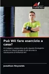 Può Wii fare esercizio a casa? cover