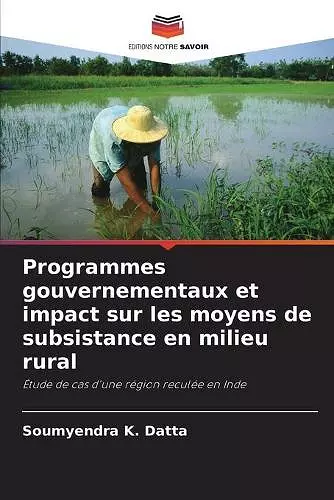 Programmes gouvernementaux et impact sur les moyens de subsistance en milieu rural cover