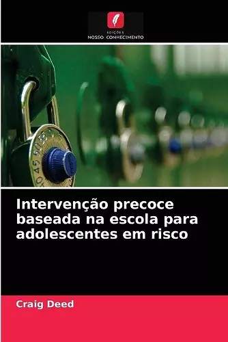 Intervenção precoce baseada na escola para adolescentes em risco cover