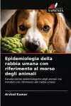 Epidemiologia della rabbia umana con riferimento al morso degli animali cover