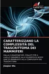 Caratterizzano La Complessità del Trascrittoma Dei Mammiferi cover