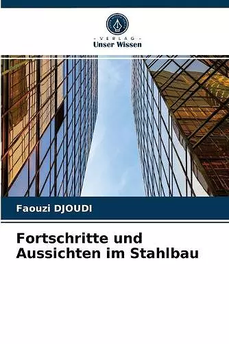 Fortschritte und Aussichten im Stahlbau cover