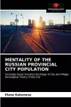 Mentality of the Russian Provincial City Population cover
