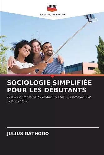 Sociologie Simplifiée Pour Les Débutants cover