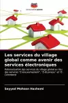 Les services du village global comme avenir des services électroniques cover