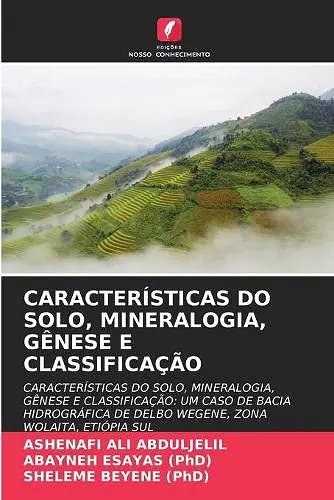 Características Do Solo, Mineralogia, Gênese E Classificação cover