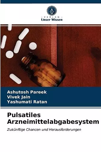 Pulsatiles Arzneimittelabgabesystem cover